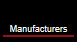 Manufacturers