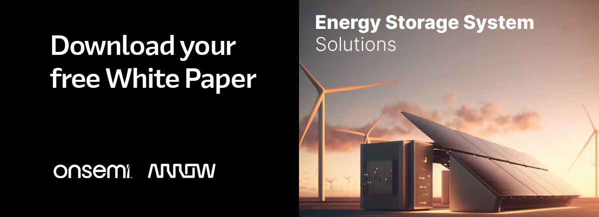 White Paper: Energy Storage System Solutions - arrow.com